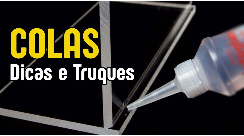 O Guia Definitivo das Colas: Unindo Acrílico, MDF, Plásticos e Muito Mais!